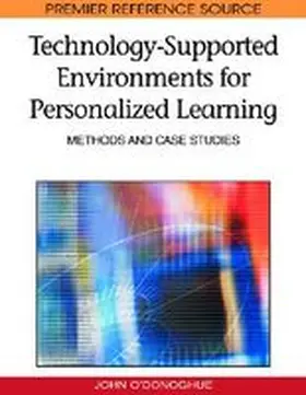 O'Donoghue |  Technology-Supported Environments for Personalized Learning | Buch |  Sack Fachmedien