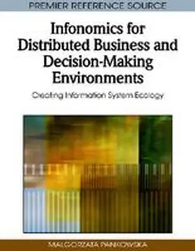 Pankowska |  Infonomics for Distributed Business and Decision-Making Environments | Buch |  Sack Fachmedien