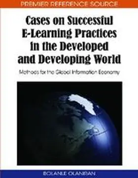 Olaniran |  Cases on Successful E-Learning Practices in the Developed and Developing World | Buch |  Sack Fachmedien