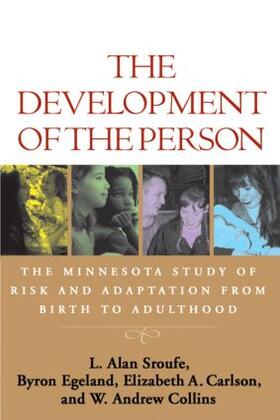 Sroufe / Egeland / Carlson |  The Development of the Person | Buch |  Sack Fachmedien