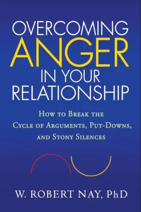 Nay |  Overcoming Anger in Your Relationship | Buch |  Sack Fachmedien