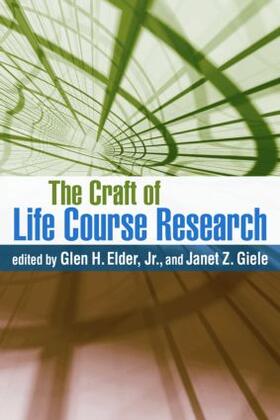 Elder / Giele |  The Craft of Life Course Research | Buch |  Sack Fachmedien