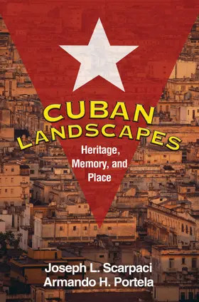 Scarpaci / Portela |  Cuban Landscapes | Buch |  Sack Fachmedien