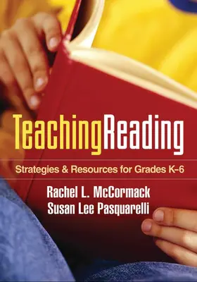 McCormack / Pasquarelli |  Teaching Reading | Buch |  Sack Fachmedien