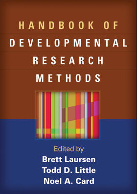 Laursen / Little / Card |  Handbook of Developmental Research Methods | Buch |  Sack Fachmedien
