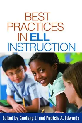 Li / Edwards |  Best Practices in ELL Instruction | Buch |  Sack Fachmedien