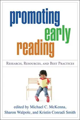 McKenna / Walpole / Smith |  Promoting Early Reading: Research, Resources, and Best Practices | Buch |  Sack Fachmedien