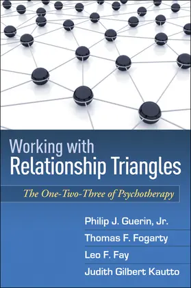 Guerin / Fogarty / Fay |  Working with Relationship Triangles | Buch |  Sack Fachmedien