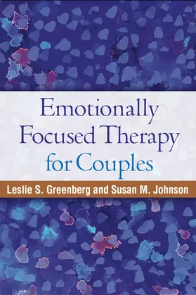 Greenberg / Johnson |  Emotionally Focused Therapy for Couples | Buch |  Sack Fachmedien