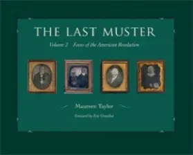 Taylor | The Last Muster, Volume 2: Faces of the American Revolution | Buch | 978-1-60635-182-6 | sack.de