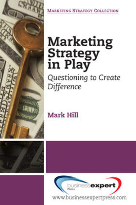 Hill |  Marketing Strategy in Play | Buch |  Sack Fachmedien