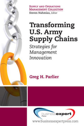 Parlier |  Transforming US Army Supply Chains | Buch |  Sack Fachmedien