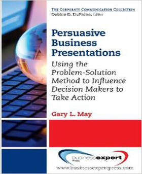 May |  Persuasive Business Presentations | Buch |  Sack Fachmedien