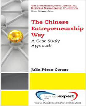 Perez-Cerezo |  The Chinese Entrepreneurship Way | Buch |  Sack Fachmedien