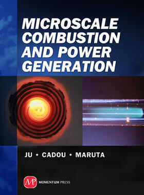 Cadou / Ju / Maruta |  Microscale Combustion and Power Generation | Buch |  Sack Fachmedien