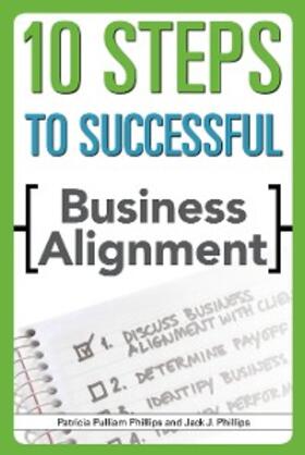 Phillips |  10 Steps to Successful Business Alignment | eBook | Sack Fachmedien