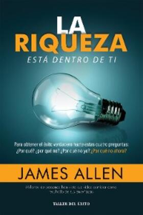 Allen |  La riqueza está dentro de ti | eBook | Sack Fachmedien