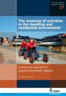 Meesters |  The Meaning of Activities in the Dwelling and Residential Environment | Buch |  Sack Fachmedien