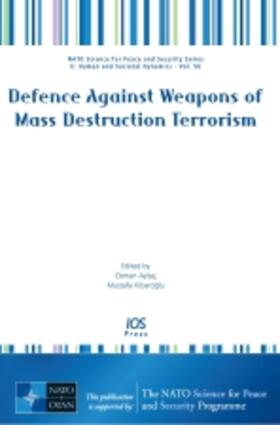 Aytac / Kibaroglu | Defence Against Weapons of Mass Destruction Terrorism | Buch | 978-1-60750-015-5 | sack.de