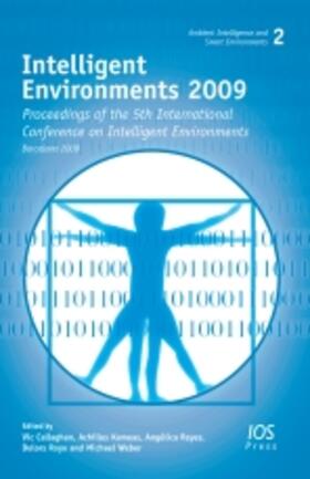 Callaghan / Kameas / Reyes |  Intelligent Environments 2009 | Buch |  Sack Fachmedien