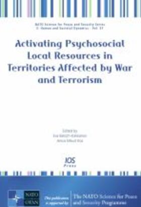 Baloch-Kaloianov / Mikus-Kos |  Activating Psychosocial Local Resources in Territories Affected by War and Terrorism | Buch |  Sack Fachmedien