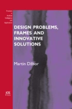 Dzbor |  Design Problems, Frames and Innovative Solutions | Buch |  Sack Fachmedien