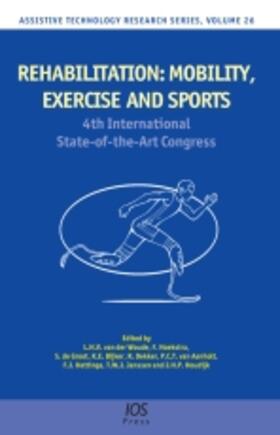 Van Der Woude / Hoekstra / De Groot | Rehabilitation: Mobility, Exercise and Sports | Buch | 978-1-60750-080-3 | sack.de