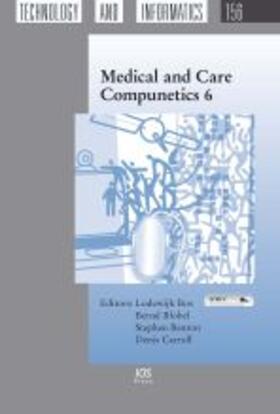 Bos / Blobel / Benton |  Medical and Care Compunetics 6 | Buch |  Sack Fachmedien