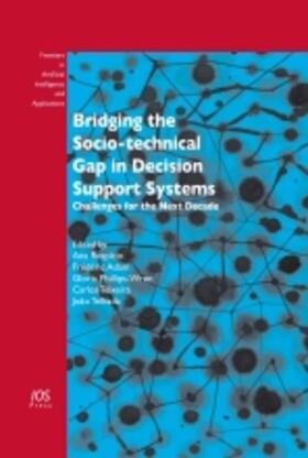 Respício / Adam / Phillips-Wren |  Bridging the Socio-technical Gap in Decision Support Systems | Buch |  Sack Fachmedien