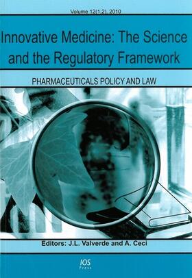 Valverde / Ceci |  Innovative Medicine: The Science and the Regulatory Framework | Buch |  Sack Fachmedien