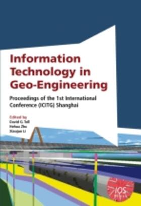 Toll / Zhu / Li |  Information Technology in Geo-Engineering | Buch |  Sack Fachmedien