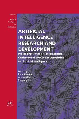 Alquézar / Moreno / Aguilar | Artificial Intelligence Research and Development | Buch | 978-1-60750-642-3 | sack.de