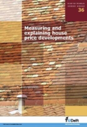 De Vries | Measuring and Explaining House Price Developments | Buch | 978-1-60750-665-2 | sack.de