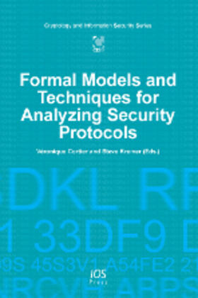 Cortier / Kremer |  Formal Models and Techniques for Analyzing Security Protocols | Buch |  Sack Fachmedien