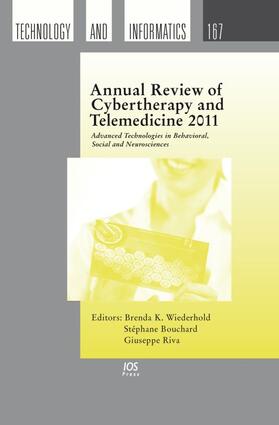 Wiederhold / Bouchard / Riva |  Annual Review of Cybertherapy and Telemedicine 2011 | Buch |  Sack Fachmedien