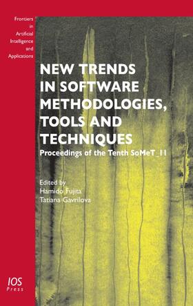 Fujita / Gavrilova |  New Trends in Software Methodologies, Tools and Techniques | Buch |  Sack Fachmedien