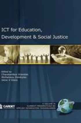 Glass / Vrasidas / Zembylas |  Ict for Education, Development, and Social Justice (Hc) | Buch |  Sack Fachmedien