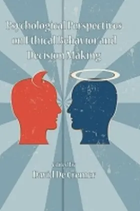 De Cremer |  Psychological Perspectives on Ethical Behavior and Decision Making (Hc) | Buch |  Sack Fachmedien