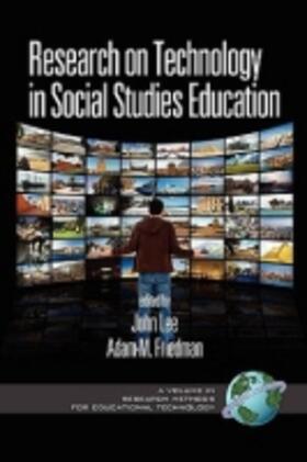 Friedman / Lee |  Research on Technology in Social Studies Education (PB) | Buch |  Sack Fachmedien