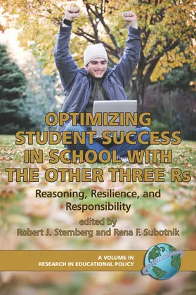 Sternberg / Subotnik / J. |  Optimizing Student Success in School with the Other Three Rs | eBook | Sack Fachmedien