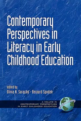 Saracho / Spodek |  Contemporary Perspectives on Literacy in Early Childhood Education | eBook | Sack Fachmedien