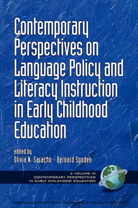 Saracho / Spodek |  Contemporary Perspectives on Language Policy and Literacy Instruction in Early Childhood Education | eBook | Sack Fachmedien