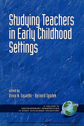 Spodek |  Studying Teachers in Early Childhood Settings | eBook | Sack Fachmedien