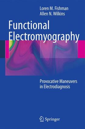 Fishman / Wilkins |  Functional Electromyography | Buch |  Sack Fachmedien