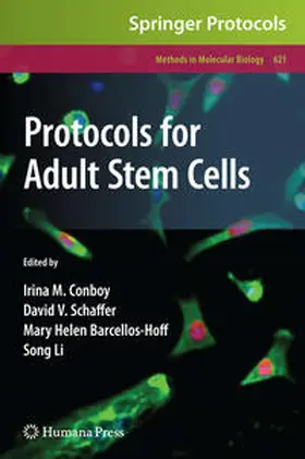 Conboy / Schaffer / Barcellos-Hoff |  Protocols for Adult Stem Cells | eBook | Sack Fachmedien