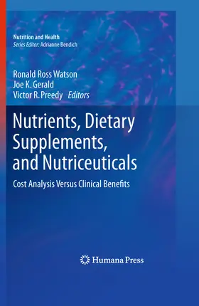 Watson / Gerald / Preedy |  Nutrients, Dietary Supplements, and Nutriceuticals | eBook | Sack Fachmedien