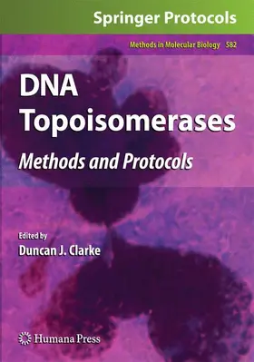 Clarke |  DNA Topoisomerases | Buch |  Sack Fachmedien