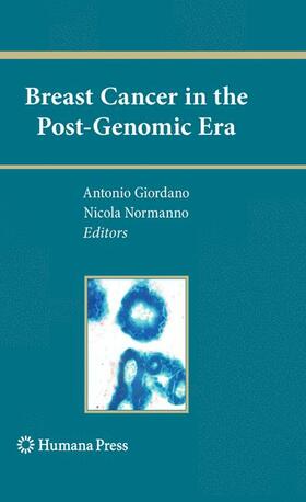 Giordano / Normanno |  Breast Cancer in the Post-Genomic Era | Buch |  Sack Fachmedien