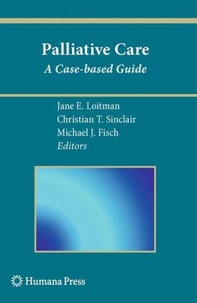 Loitman / Sinclair / Fisch |  Palliative Care | Buch |  Sack Fachmedien