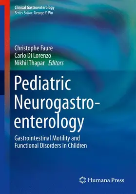 Faure / Di Lorenzo / Thapar |  Pediatric Neurogastroenterology | Buch |  Sack Fachmedien